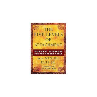 The Five Levels of Attachment (Reprint) (Paperback)