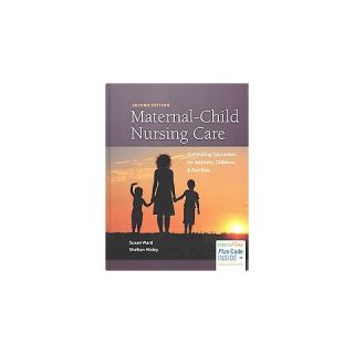 Maternal Child Nursing Care + Womens He (Revised) (Mixed media
