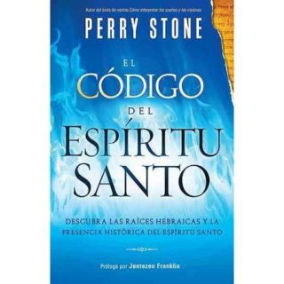 El codigo del espiritu santo / The Code of the Holy Spirit