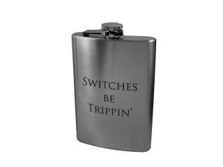 8oz Switches be Trippin' Engineer's Hip Flask L1