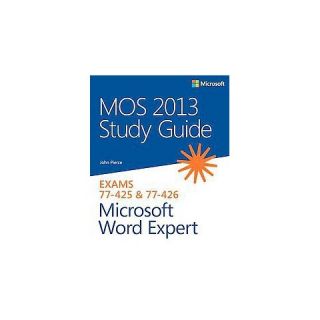MOS 2013 Study Guide for Microsoft Word Expert (Paperback)