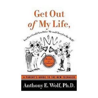 Get Out of My Life, but First Could You (Revised / Updated) (Paperback