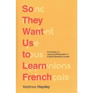 So They Want Us to Learn French (Hardcover)