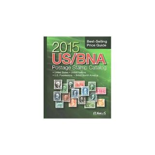 US/BNA 2015 Postage Stamp Catalog ( US BNA Stamp Catalog) (Hardcover