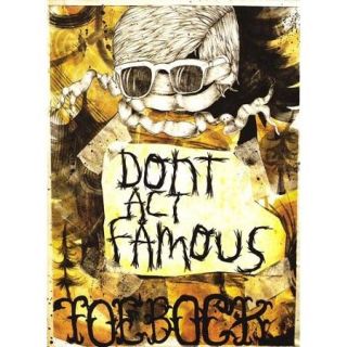 Toebock Don't Act Famous   Skateboarding