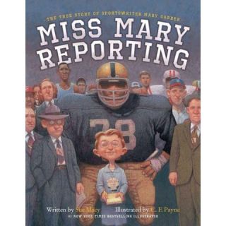 Miss Mary Reporting (Hardcover)