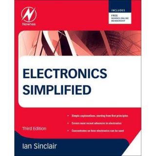 Electronics Simplified Previously Published As Electronics Made Simple
