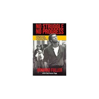 No Struggle No Progress (Paperback)