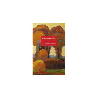 More Was Lost ( New York Review of Books Classics) (Paperback)