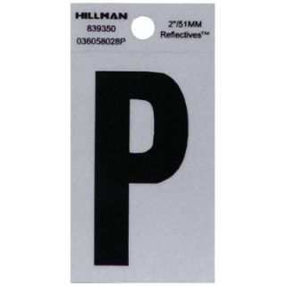 The Hillman Group 2 in. Vinyl Reflective Letter P 839350
