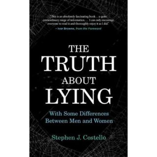 The Truth About Lying With Some Differences Between Men and Women