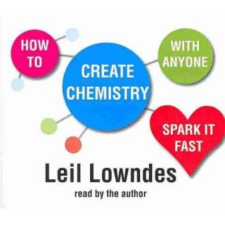 How to Create Chemistry With Anyone Spark It Fast