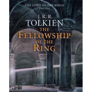 The Fellowship of the Ring Being the First Part of the Lord of the Rings