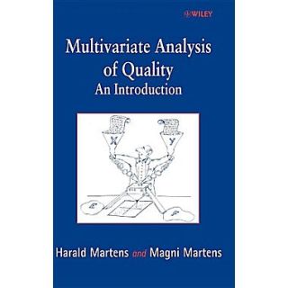 Multivariate Analysis of Quality  An Introduction
