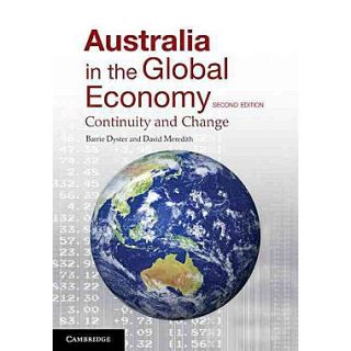 Australia in the Global Economy Continuity and Change