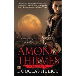 Among Thieves A Tale of the Kin