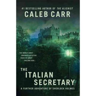 The Italian Secretary A Further Adventure of Sherlock Holmes