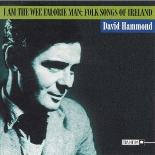Am the Wee Falorie Man Folk Songs of Ireland