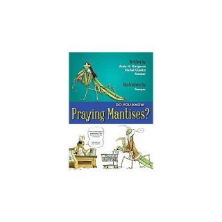 Do You Know Praying Mantises? ( Do You Know) (Translation) (Paperback