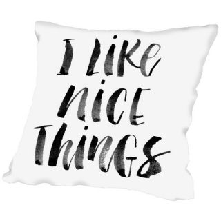 Like Nice Things Throw Pillow by Americanflat